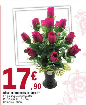 E.Leclerc Cône de boutons de roses offre