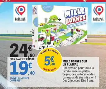 E.Leclerc Mille bornes sur un plateau offre