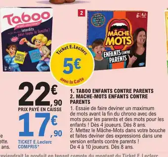 E.Leclerc Taboo enfants contre parents, mache-mots enfants contre parents offre