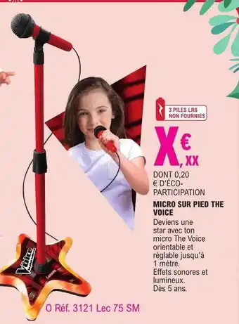 E.Leclerc Micro sur pied the voice offre