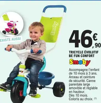 E.Leclerc Tricycle évolutif be fun confort smoby offre