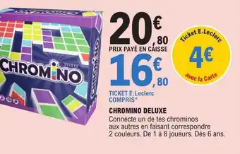 E.Leclerc Chromino deluxe offre