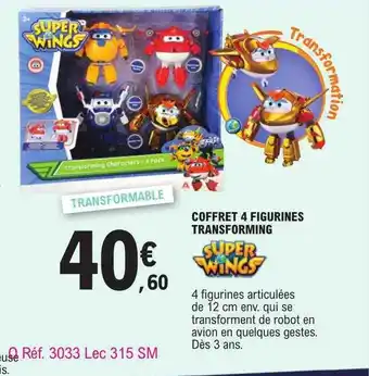 E.Leclerc Coffret 4 figurines trasforming super wings offre