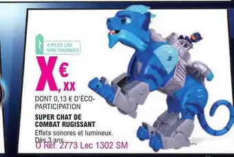 E.Leclerc Super chat de combat rugissant offre