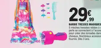 E.Leclerc Barbie tresses magiques offre