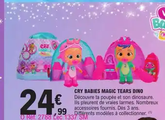 E.Leclerc Cry babies magic tears dino offre