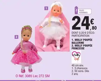 E.Leclerc Molly poupée ballerine, molly poupée princesse offre