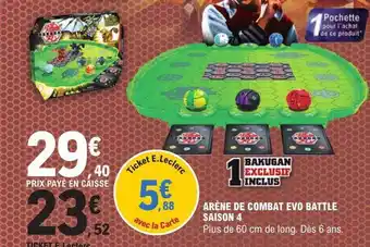 E.Leclerc Arène de combat evo battle saison 4 offre
