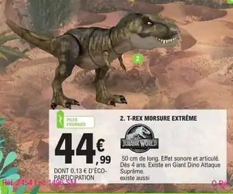 E.Leclerc T-rex morsure extrême jurassic world offre