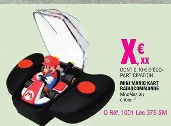 E.Leclerc Mini mario kart radiocommandé offre