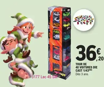 E.Leclerc Tour de 40 voitures die cast 1-43ème offre