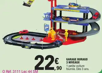 E.Leclerc Garage burago 3 niveaux offre