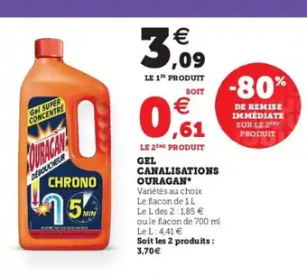 Super U Gel canalisations ouragan offre