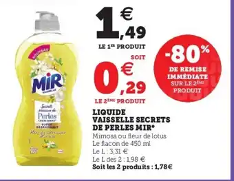 Super U Liquide vaisselle secrets de perles mir offre