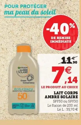 Super U Lait corps ambre solaire offre
