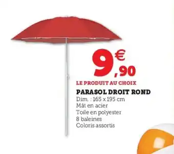Super U Parasol droit rond offre