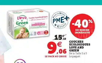 Super U Couches ecologiques love and green offre