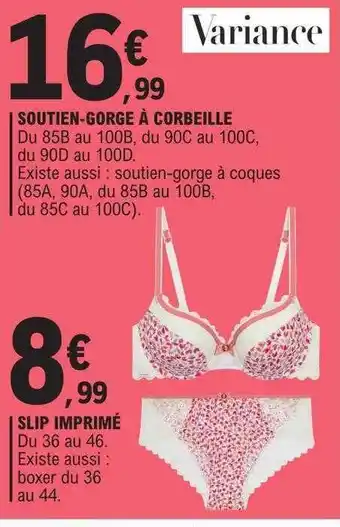 E.Leclerc Soutien-gorge à corbeille variance, slip imprimé offre