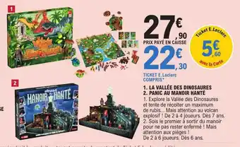 E.Leclerc La vallée des dinosaures, panic au manoir hanté offre
