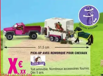 E.Leclerc Pick-up avec remorque pour chevaux horse club offre
