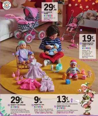 E.Leclerc Manon et son dressing, manon fait pipi, manon parle et joue, le landau de manon, manon poussette canne et son set repas offre