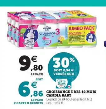 Super U Croissance 3 des 10 mois candia baby offre