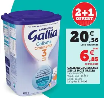 Super U Calisma croissance des 12 mois gallia offre
