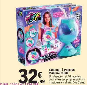 E.Leclerc Fabrique à potions magical slime offre