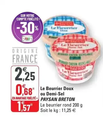 G20 Le beurrier doux ou demi-sel PAYSAN BRETON offre