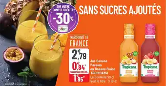 G20 Jus banane passion ou banane fraise TROPICANA offre