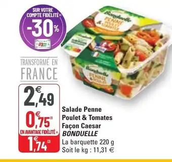 G20 Salade penne poulet & tomates façon caesar BONDUELLE offre