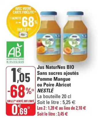 G20 Jus NaturNes BIO Sans sucres ajoutés Pomme Mangue ou Poire Abricot offre