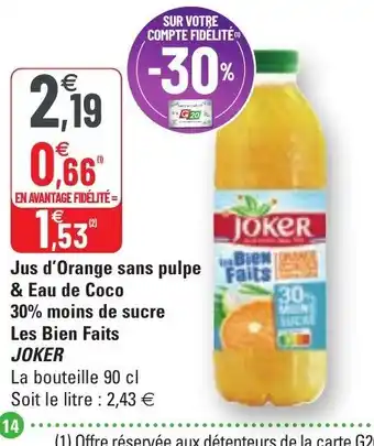 G20 Jus d'Orange sans pulpe & Eau de Coco offre