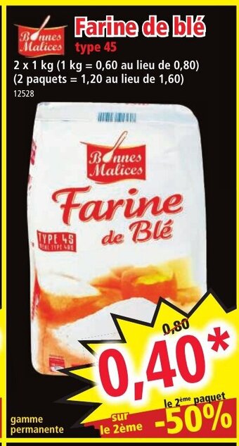 Norma Farine de Ble offre