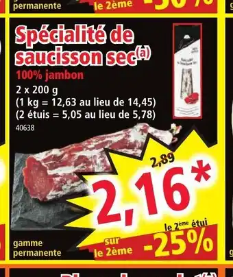 Norma Spécialité de Saucisson Sec offre