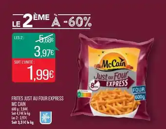 Match Frites just au four express mc cain offre