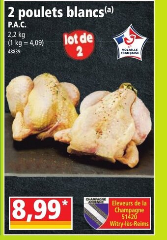 Norma 2 Poulets Blancs offre