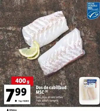 Lidl Dos de Cabillaud MSC offre