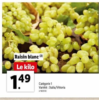 Lidl Raisin Blanc offre