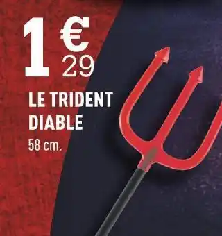Centrakor Le trident diable offre