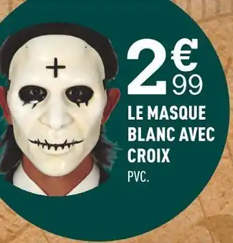 Centrakor Le masque blanc avec croix offre
