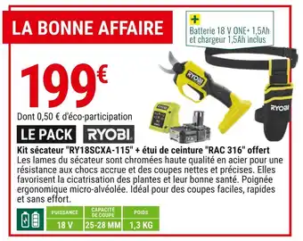 Gamm vert Ryobi kit sécateur "ry18scxa-115" + étui de ceinture "rac 316" offert offre
