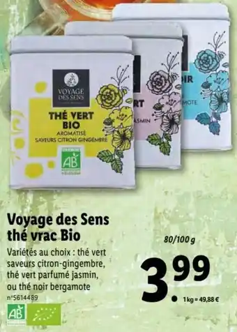 Lidl Voyage Des Sens Thé Vrac Bio offre