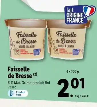 Lidl Faisselle De Bresse offre