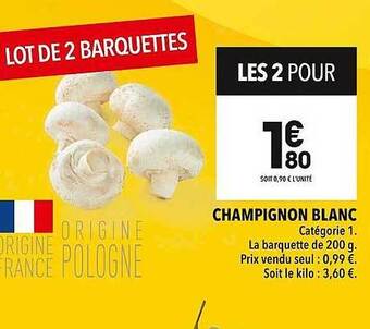 Supeco Champignon blanc offre