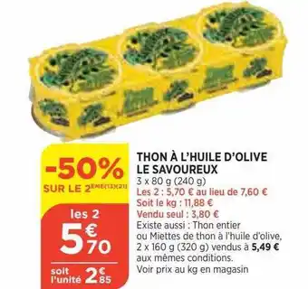 Bi1 Thon à l'huile d'olive le savoureux offre