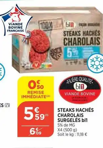 Bi1 Steaks hachés charolais surgelés bi1 offre