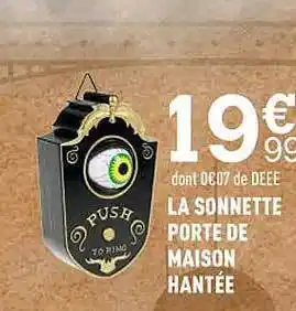 Centrakor La sonnette porte de maison hantée offre