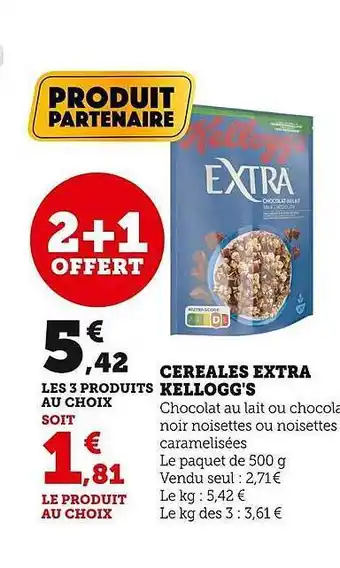 Super U Céréales extra kellogg's offre