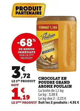 Super U Chocolat en poudre grand arôme poulain offre